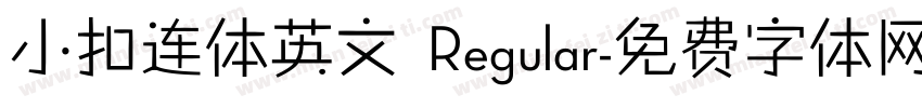 小扣连体英文 Regular字体转换